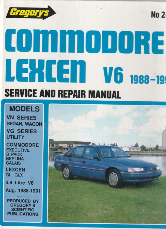 Commodore VN and VG V6 and Toyota Lexcen V6 1988 - 1991 Gregorys (image for) Commodore VN and VG V6 and Toyota Lexcen V6 1988 - 1991 Gregorys